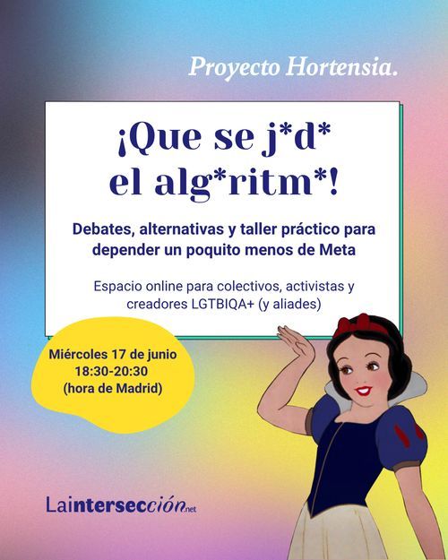 ¡Que se joda el algoritmo!