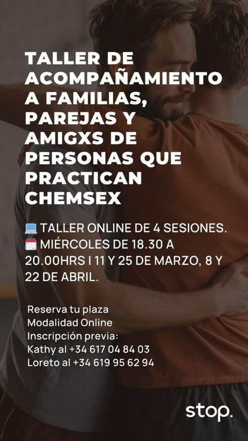 Taller de acompañamiento a familias, parejas y amigxs de personas que practican chemsex