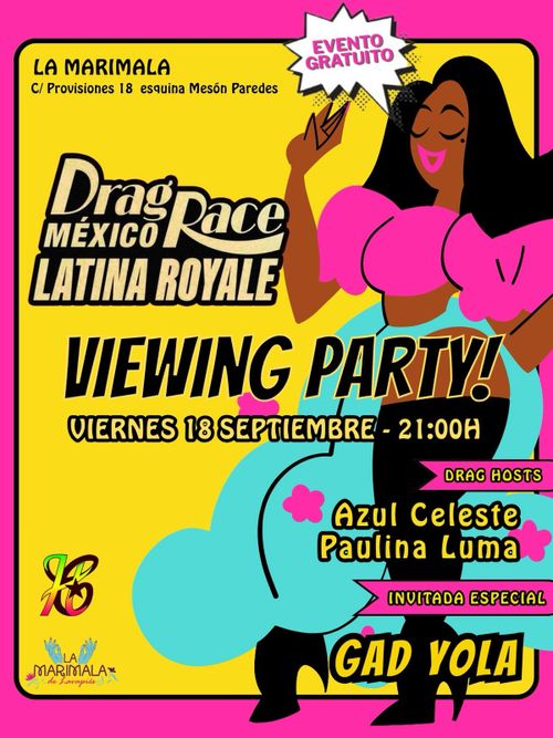 Drag Race México: Latina Royale - Viewing Party