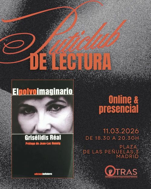 Puticlub de Lectura con «El Polvo Imaginario» de Grisélidis Réal.